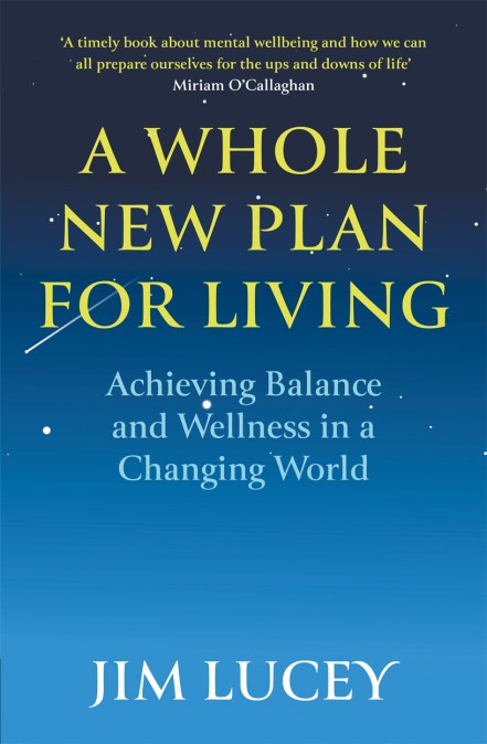 A Whole New Plan for Living