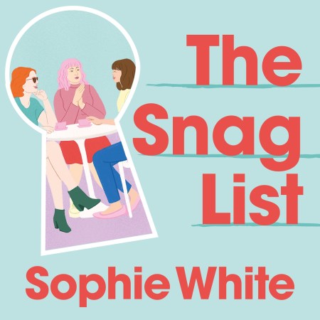 The Snag List